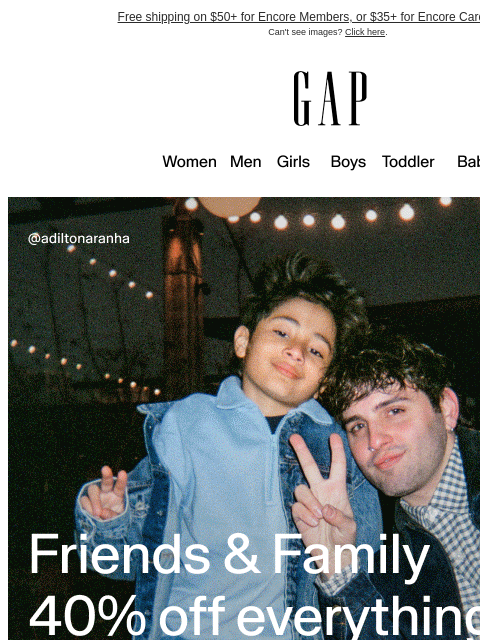 gap newsletter: Everything is 40% off & you get a special email-on...