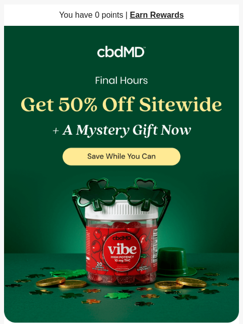 cbdmd newsletter: 50% Off Everything Ends Tonight!