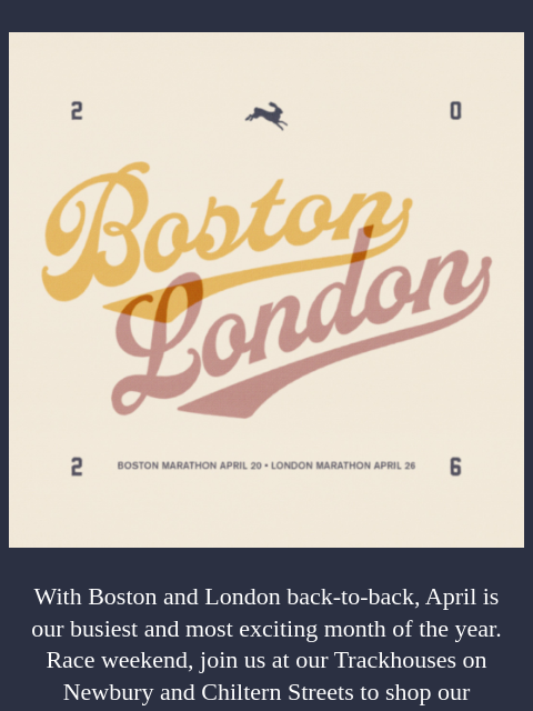 tracksmith newsletter: Boston & London on Deck