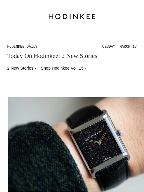 hodinkee newsletter: Hodinkee Daily | 03/17/2026
