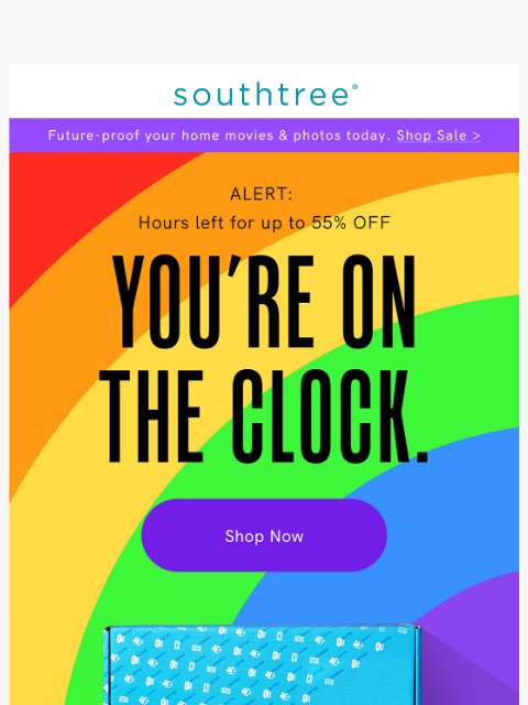 southtree newsletter: You’re in luck. One more day for up to 55% off!