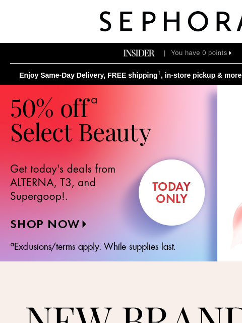 sephora newsletter: 50% off select beauty is yours
