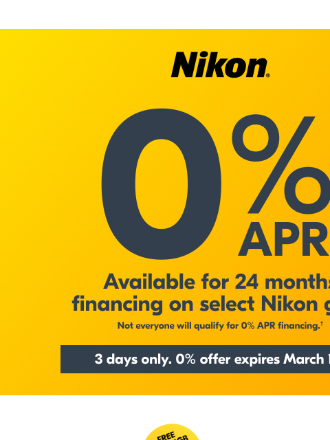 nikon newsletter: 0% APR Available for 24-Month Financing†
