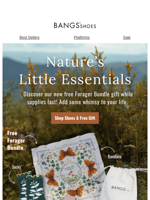 bangsshoes newsletter: Nature’s Little Essentials 🌿