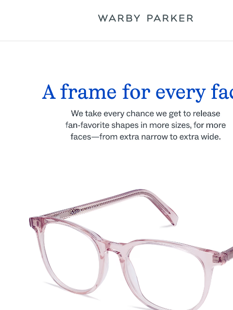 warbyparker newsletter: Popular pairs, now in more sizes