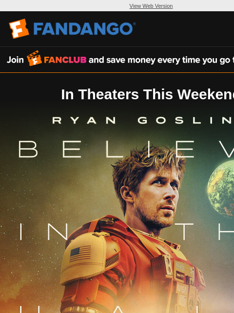 fandango newsletter: Don't Miss Project Hail Mary