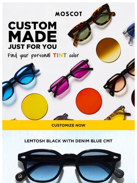 moscot newsletter: Pick a Tint, Any Tint