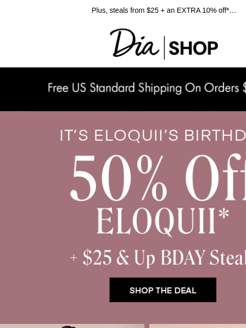 dia newsletter: Today Only ❣️ 50% off ELOQUII