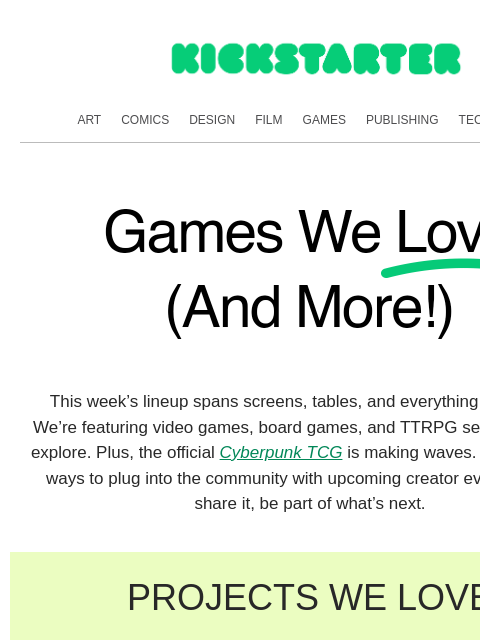 kickstarter newsletter: Press start on something new