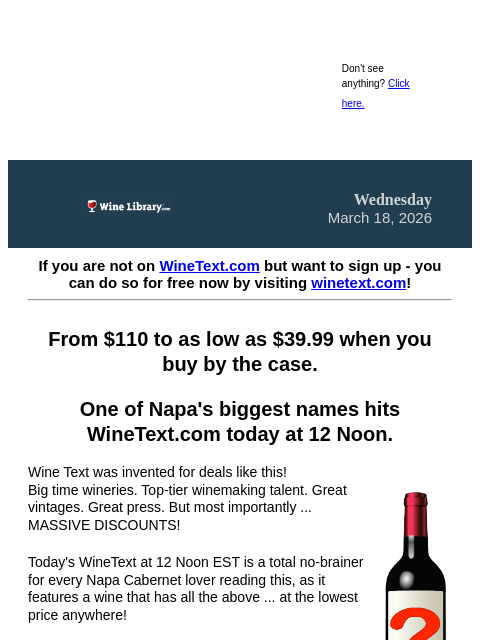 winelibrary newsletter: A $110 Napa Valley Cabernet with huge press hits W...