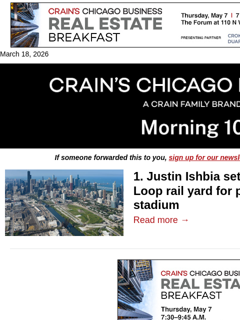 crainalerts newsletter: Justin Ishbia to buy massive South Loop site for p...