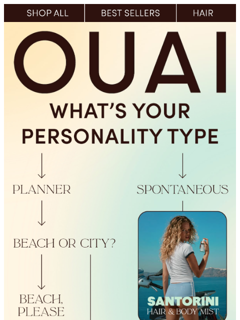 theouai newsletter: Which OUAI-CATION destination is right for you?