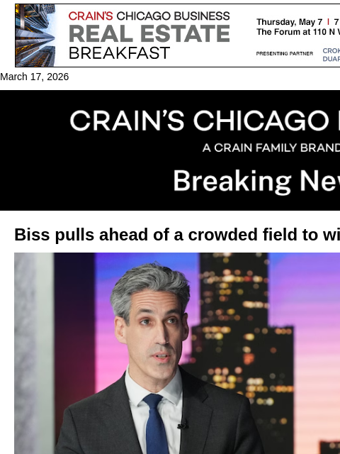 crainalerts newsletter: Biss wins a crowded, contentious and costly 9th Di...