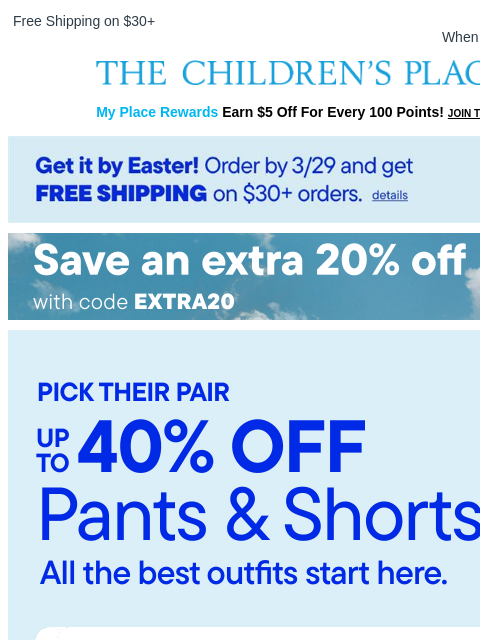 childrensplace newsletter: Up to 40% OFF Spring's Best Pants & Shorts