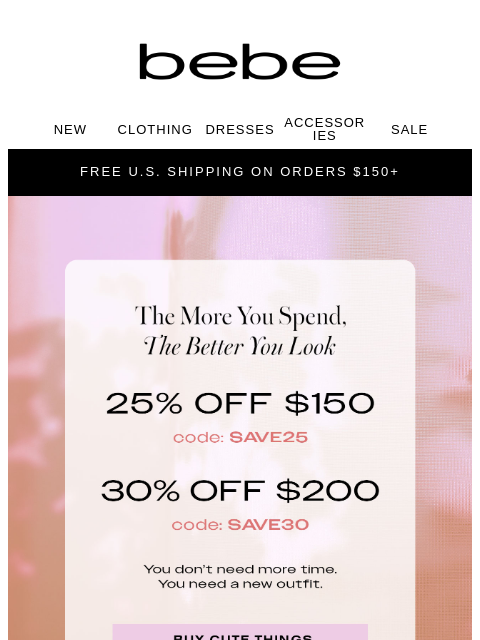 bebe newsletter: ⏰ Up to 30% Off… For Now