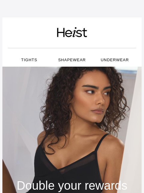 heist-studios newsletter: Double your rewards: last chance