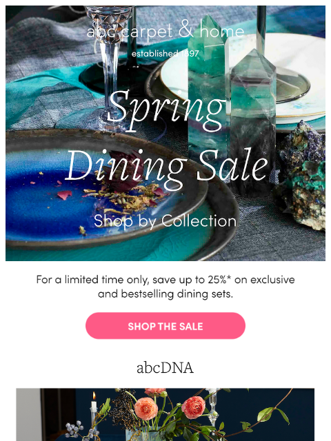 abchome newsletter: Save up to 25% on new + exclusive dining sets!