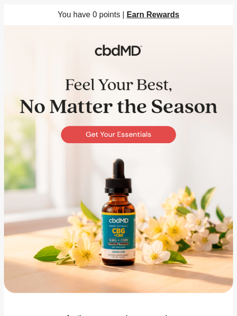 cbdmd newsletter: Feel Your Best as the Seasons Change