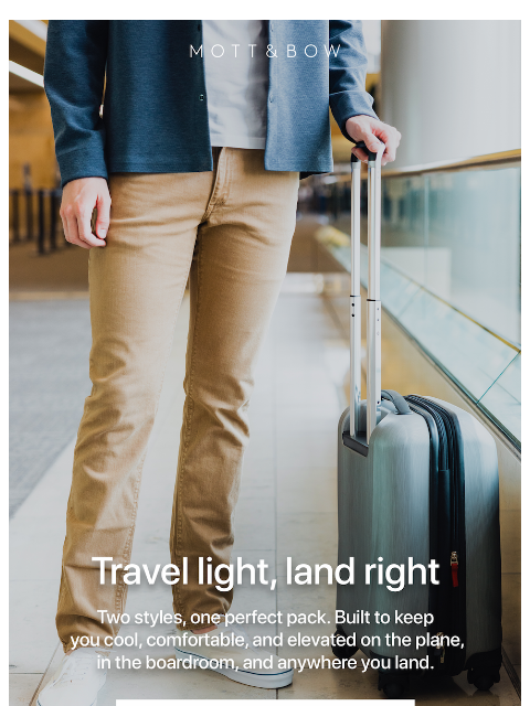 mottandbow newsletter: Discover the elite travel jeans.