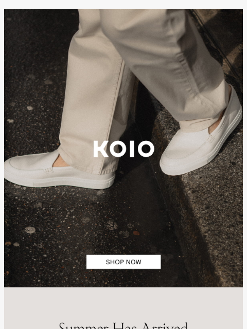 koio newsletter: New Colors, One Timeless Style