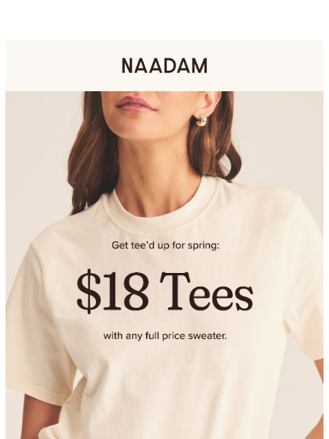 naadam newsletter: This weekend only: $18 tees