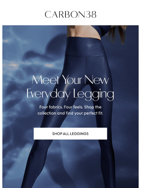 carbon38 newsletter: Your perfect legging is waiting 🖤