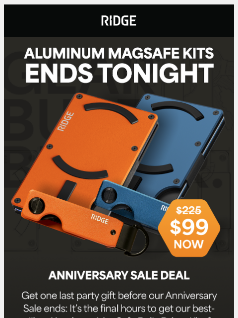 ridge newsletter: FINAL Call for $126 OFF MagSafe Kits