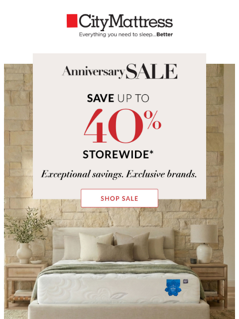 citymattress newsletter: Anniversary Sale: Up to 40% off Storewide