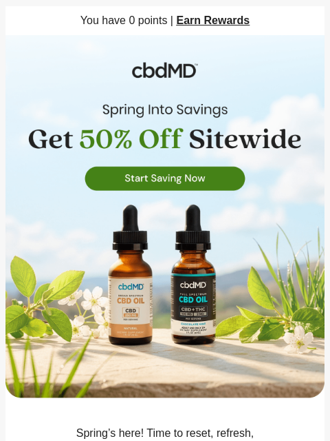 cbdmd newsletter: 50% Off Sitewide Starts Now!
