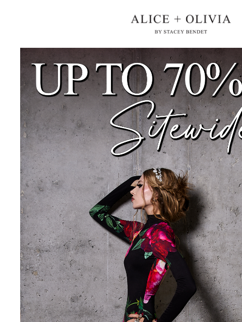 aliceandolivia newsletter: SITEWIDE FLASH SALE! 70% OFF SELECT STYLES!