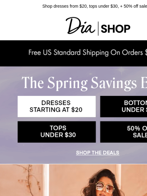 dia newsletter: Spring's must-have styles, on SALE 🌷​