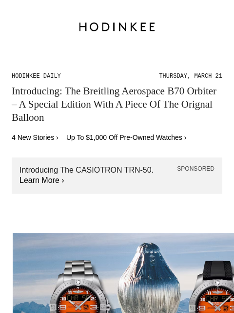 Today on Hodinkee... Introducing: The Breitling Aerospace B70 Orbiter – A Special Edition With A Piece Of The Orignal Balloon | Hodinkee Daily – Thursday, March 21 | Introducing: The Breitling