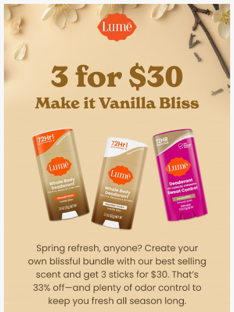 lumedeodorant newsletter: 3 for $30 🍦 Vanilla Bliss Edition