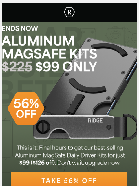 ridge newsletter: ⏳ Today’s Deal Ends Now