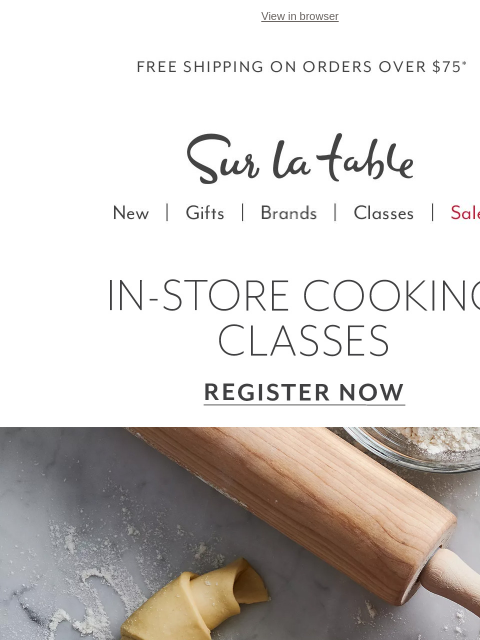 Spring Macarons, Fresh Pasta, Date Nights and more. Reserve your seat today: Classes fill quickly. ‌ ‌ ‌ ‌ ‌ ‌ ‌ ‌ ‌ ‌ ‌ ‌ ‌ ‌ ‌ ‌ ‌ ‌ ‌ ‌ ‌ ‌ ‌ ‌ ‌ ‌ ‌ ‌ ‌ ‌ ‌ ‌ ‌ ‌ ‌ ‌ ‌ ‌ ‌ ‌ ‌ ‌ ‌ ‌ ‌ ‌ ‌ ‌ ‌ ‌ ‌