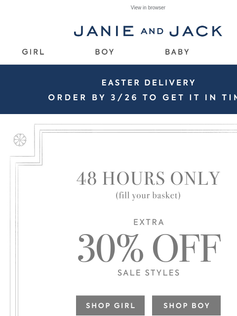 janieandjack newsletter: You get an extra 30% off sale