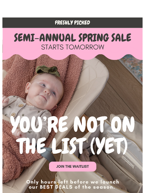 freshlypicked newsletter: Last Call! Sale Starts Tomorrow!