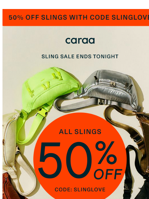 caraa newsletter: Last chance to snag your sling at 50% off