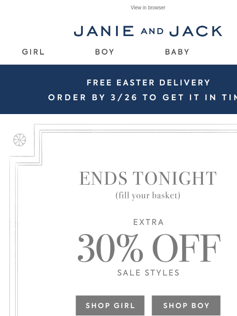 janieandjack newsletter: Open ASAP: free shipping + extra 30% off sale