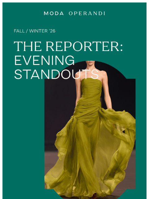 modaoperandi newsletter: For weddings, galas & other fabulous occasions…