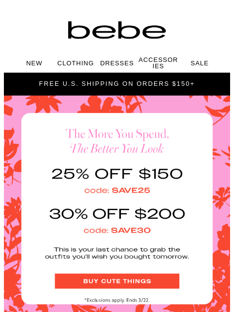 bebe newsletter: Final Hours - Don’t Miss Up to 30% Off NOW!!!