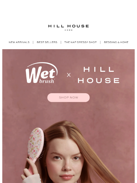hillhousehome newsletter: Introducing: Wet Brush x Hill House