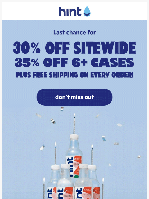 drinkhint newsletter: Last chance for 30% off & FREE shipping!