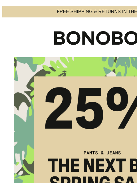 Clock's running out. Terms and exclusions apply. Web Version FREE SHIPPING & RETURNS IN THE US Spring Sale Get 25% Off for a Limited Time Enough style for the game day tunnel fit, enough