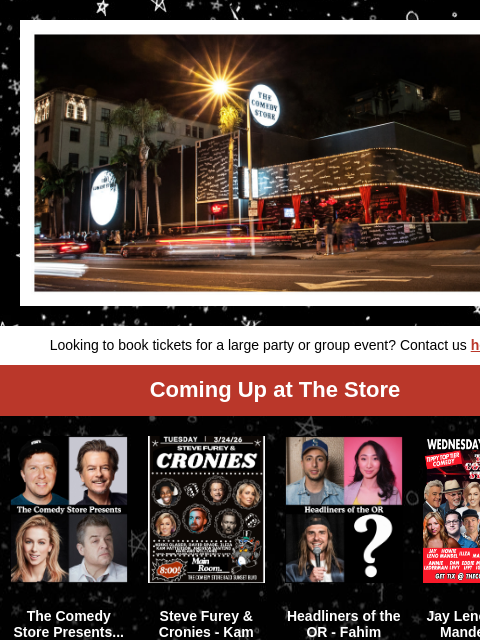 hive newsletter: Coming Up at The Store! Nick Swardson, David Spade...