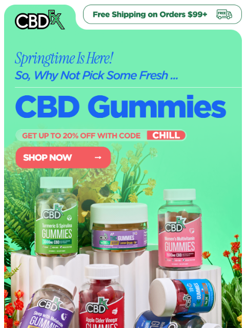 cbdfx newsletter: Pick some fresh, springtime CBD & THC Gummies! 🌻