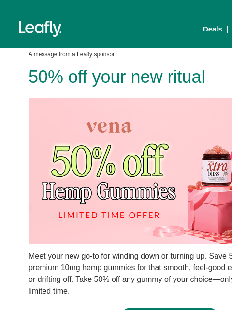 leafly newsletter: 50% off good vibes & better sleep ✨