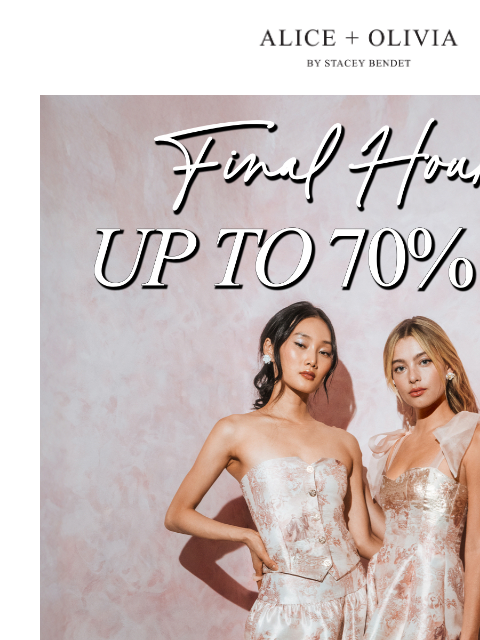 aliceandolivia newsletter: LAST CHANCE: UP TO 70% OFF!