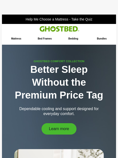 ghostbed newsletter: Premium Sleep...at a Price you CAN Afford?!?