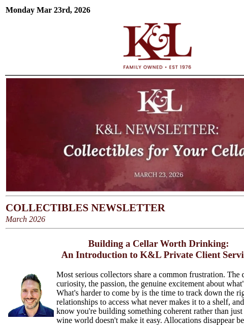 klwines newsletter: K&L Newsletter: Build a Cellar Worth Drinking with...